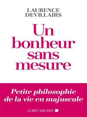 cover image of Un bonheur sans mesure